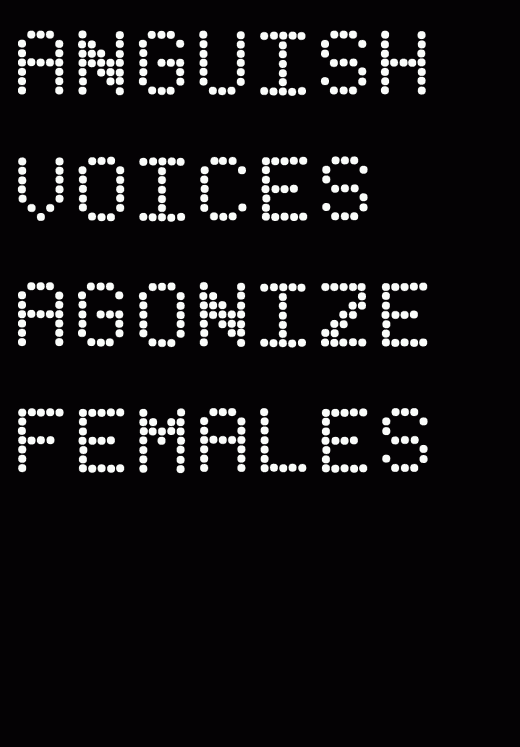 anguish voices agonize females